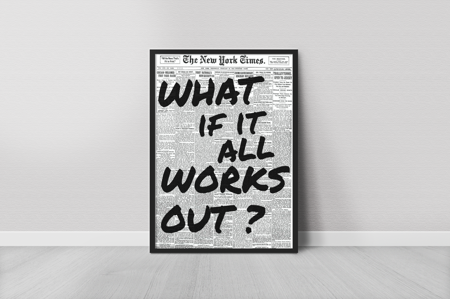 What if it All Works Out Print - Motivational Poster