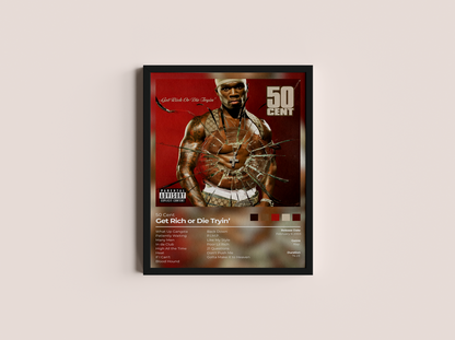 Get Rich or Die Tryin' Album Cover Print - 50 Cent Poster